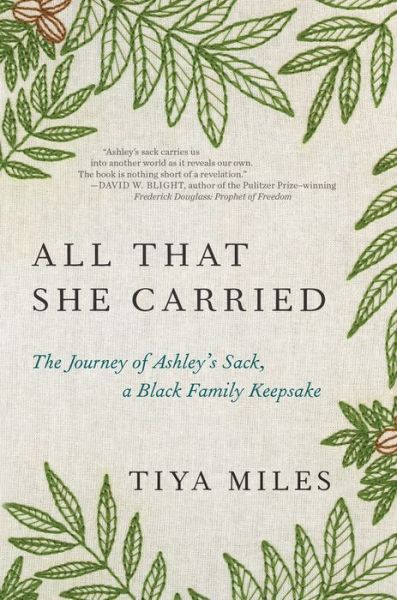 Cover for Tiya Miles · All That She Carried (Hardcover Book) (2022)