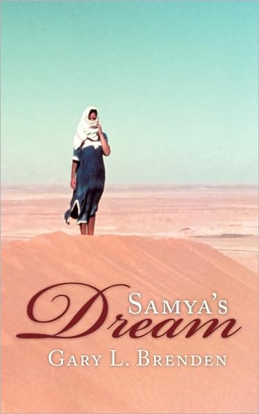 Cover for Gary L Brenden · Samya's Dream (Pocketbok) (2009)