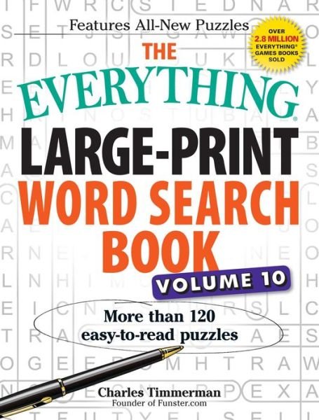 Cover for Charles Timmerman · The Everything Large-Print Word Search Book, Volume 10: More Than 120 Easy-to-Read Puzzles - Everything (R) (Pocketbok) (2016)