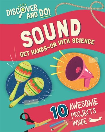 Cover for Jane Lacey · Discover and Do: Sound - Discover and Do (Paperback Book) (2021)