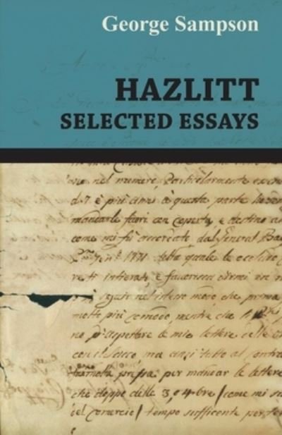 Cover for George Sampson · Hazlitt - Selected Essays (Paperback Book) (2011)