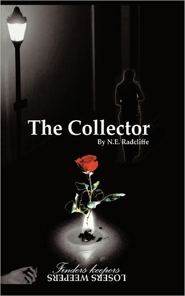 Cover for N E Radcliffe · The Collector (Paperback Book) (2010)