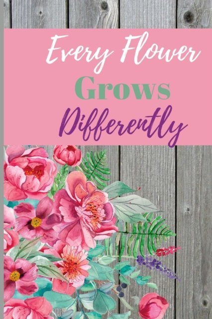 Cover for Jeketa Starks · Every Flower Grows Differently (Paperback Bog) (2022)