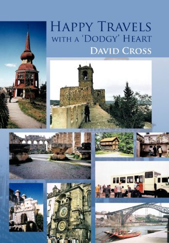 Cover for David Cross · Happy Travels with a 'dodgy' Heart (Hardcover Book) (2012)