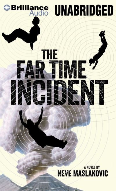 Cover for Mary Robinette Kowal · The Far Time Incident (CD) (2013)