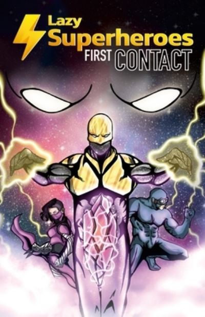 Cover for Lazy Superheroes · Lazy Superheroes #1 - First Contact (Book) (2022)