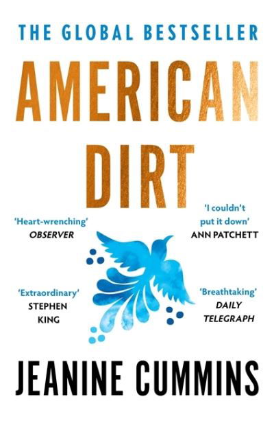 American Dirt: The heartstopping read that will live with you for ever - Jeanine Cummins - Bøker - Headline Publishing Group - 9781472261403 - 18. februar 2021
