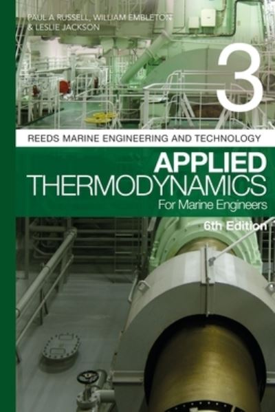 Cover for Paul Anthony Russell · Reeds Vol 3: Applied Thermodynamics for Marine Engineers - Reeds Marine Engineering and Technology Series (Paperback Book) (2022)