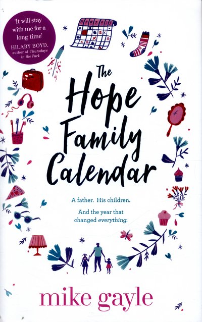 Cover for Mike Gayle · The Hope Family Calendar (Hardcover Book) (2016)