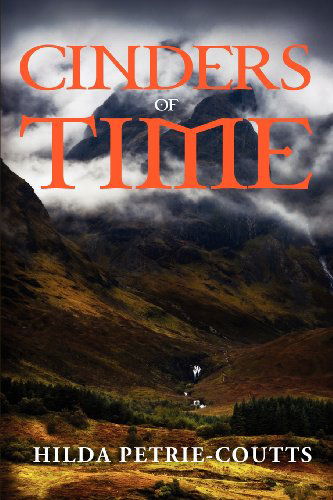 Cover for Hilda Petrie-coutts · Cinders of Time (Paperback Book) (2012)