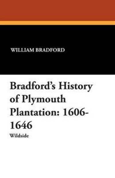 Cover for William Bradford · Bradford's History of Plymouth Plantation (Paperback Book) (2024)