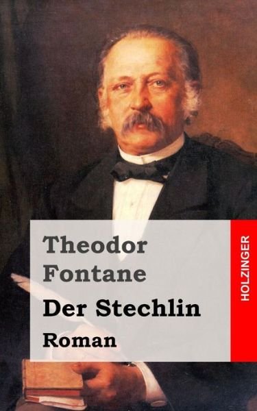 Cover for Theodor Fontane · Der Stechlin: Roman (Taschenbuch) (2013)