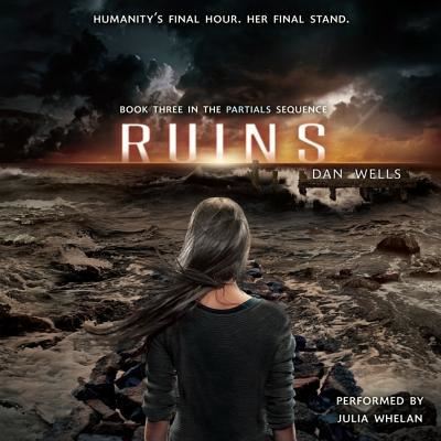 Cover for Dan Wells · Ruins Lib/E (CD) (2014)