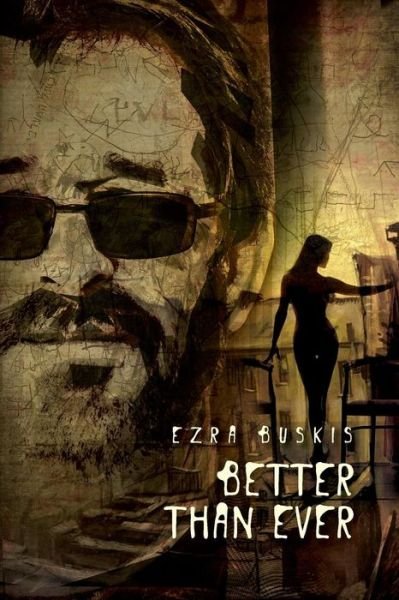 Cover for Ezra Buskis · Better Than Ever (Paperback Book) (2013)