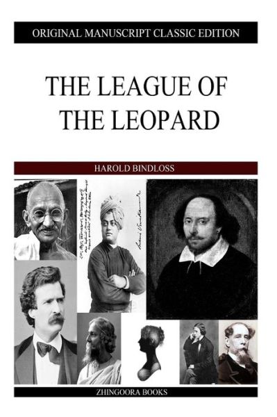 Cover for Harold Bindloss · The League of the Leopard (Paperback Book) (2013)