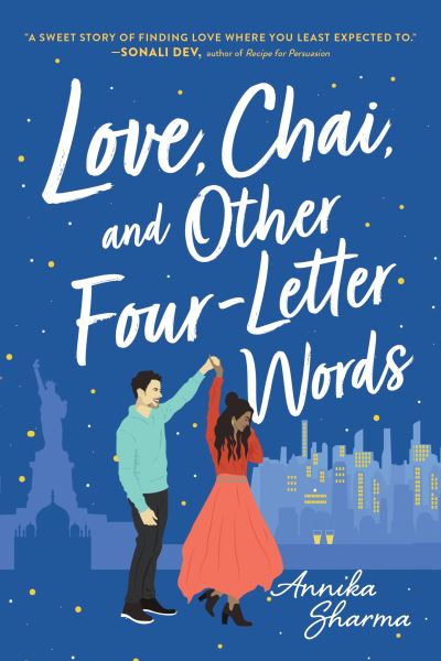 Cover for Annika Sharma · Love, Chai, and Other Four-Letter Words - Chai Masala Club (Taschenbuch) (2021)