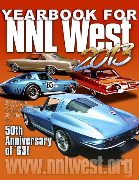 Cover for Roy R Sorenson · Nnl West Yearbook 2013: an Exclusive Look at the 2013 Nnl West Model Car Convention! (Paperback Book) (2013)