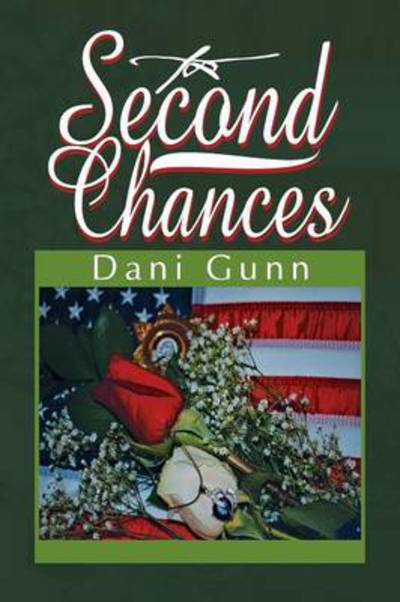 Cover for Dani Gunn · Second Chances (Paperback Book) (2013)