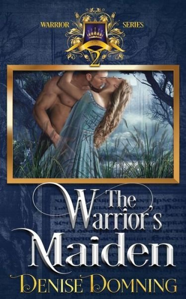 Cover for Denise Domning · The Warrior's Maiden (Paperback Book) (2014)