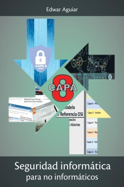Cover for Edwar Aguiar · Seguridad informatica (Paperback Bog) (2016)