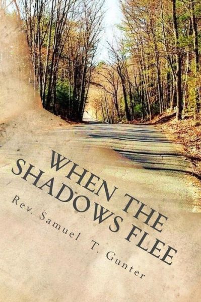 Cover for Barbara Gunter Anderson · When The Shadows Flee (Paperback Book) (2016)