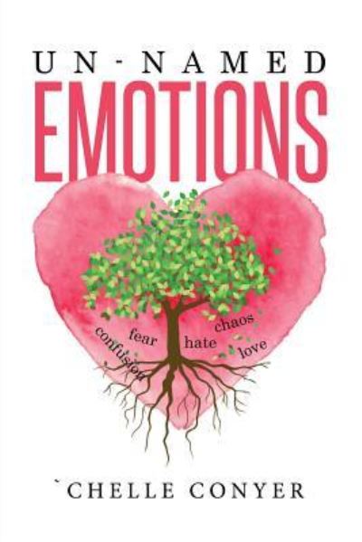 Cover for `Chelle Conyer · Un-named Emotions (Paperback Book) (2015)