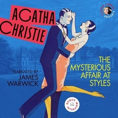 Cover for Agatha Christie · The Mysterious Affair at Styles (N/A) [Unabridged. Library edition. edition] (2017)