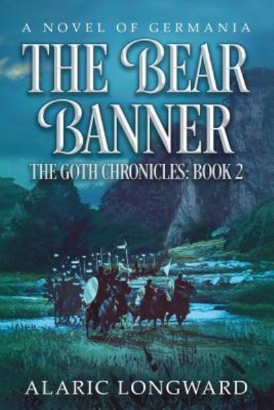 Cover for Alaric Longward · The Bear Banner (Paperback Book) (2017)