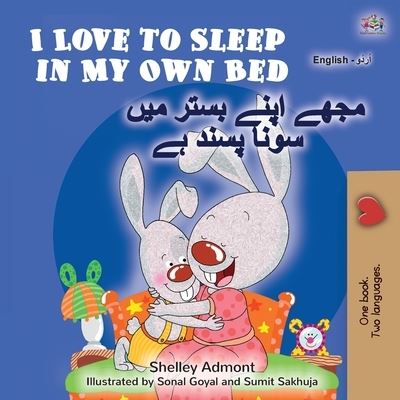 Cover for Shelley Admont · I Love to Sleep in My Own Bed (English Urdu Bilingual Book for Kids) (Paperback Book) (2020)