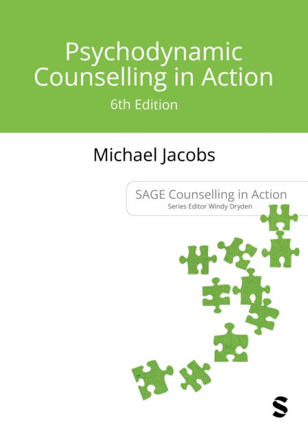 Cover for Michael Jacobs · Psychodynamic Counselling in Action - Counselling in Action Series (Paperback Bog) [6 Revised edition] (2024)