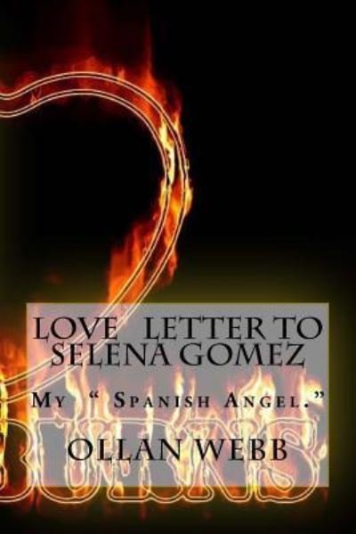 Cover for Ollan Webb · Love letter to Selena Gomez (Paperback Book) (2016)