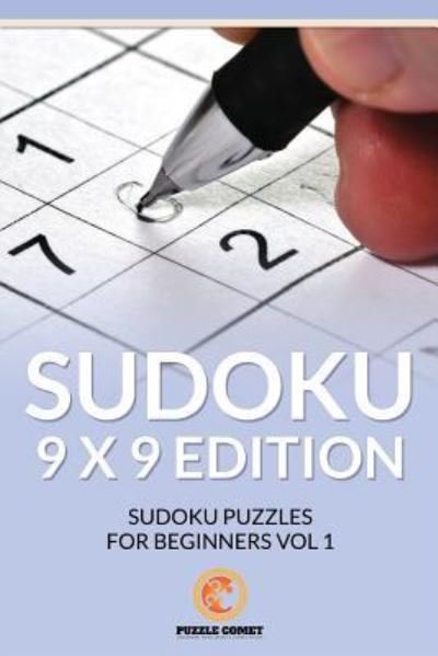 Cover for Puzzle Comet · Sudoku 9 x 9 Edition (Paperback Book) (2016)