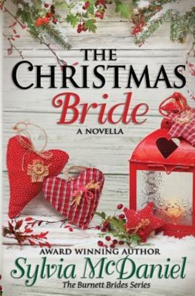 Cover for Sylvia McDaniel · The Christmas Bride (Paperback Book) (2016)