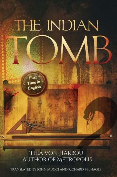 Cover for Thea Von Harbou · The Indian Tomb (Paperback Book) (2016)