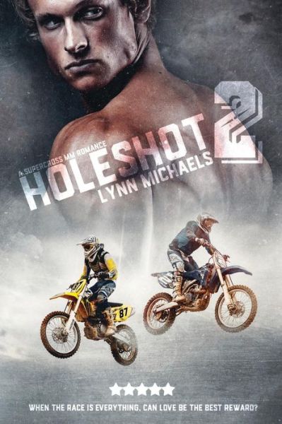 Cover for Lynn Michaels · Holeshot 2 (Paperback Book) (2017)