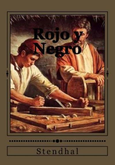 Cover for Stendhal · Rojo y Negro (Paperback Bog) (2017)