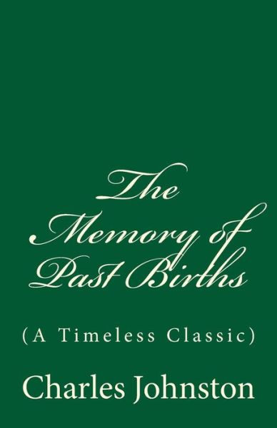 Cover for Charles Johnston · The Memory of Past Births (Paperback Book) (2017)