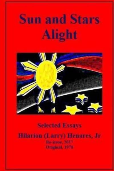 Cover for Hilarion M Henares Jr · Sun and Stars Alight (Paperback Book) (2017)