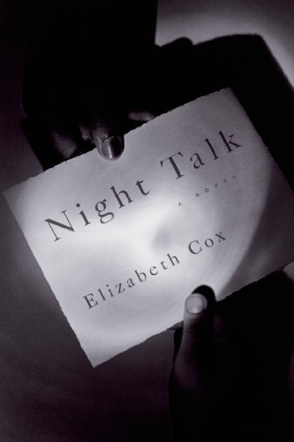 Cover for Elizabeth Cox · Night Talk: a Novel (Paperback Bog) (2014)