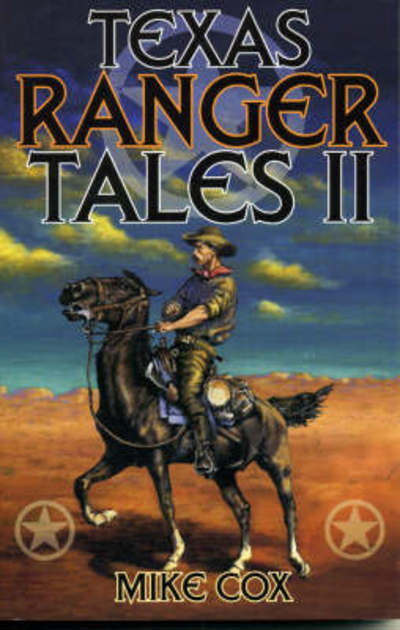 Cover for Mike Cox · Texas Ranger Tales (Paperback Book) (1999)