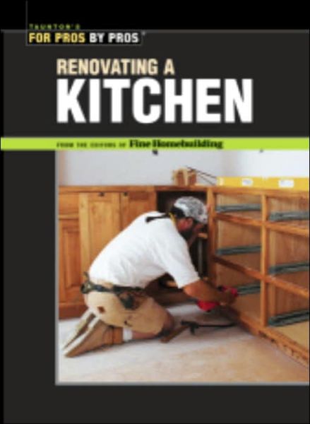 Cover for Fine Homebuildi · Renovating a Kitchen (Paperback Book) [2nd edition] (2003)