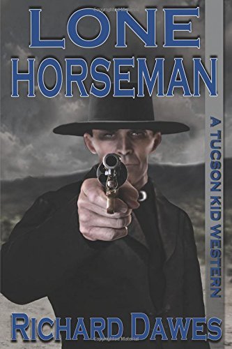 Cover for Richard Dawes · Lone Horseman (Paperback Bog) (2014)