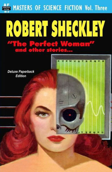 Masters of Science Fiction, Vol. Three:  Robert Sheckley - Robert Sheckley - Livros - Armchair Fiction & Music - 9781612870403 - 9 de junho de 2011