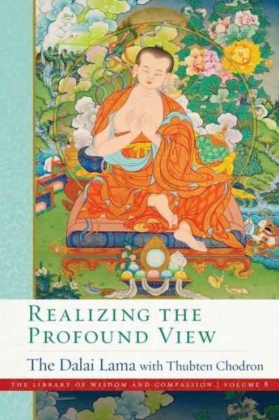 Realizing the Profound View - Library of Wisdom and Compassion - His Holiness the Dalai Lama - Bøker - Wisdom Publications,U.S. - 9781614298403 - 20. desember 2022