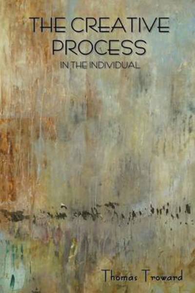 Cover for Thomas Troward · The Creative Process in the Individual (Paperback Book) (2014)