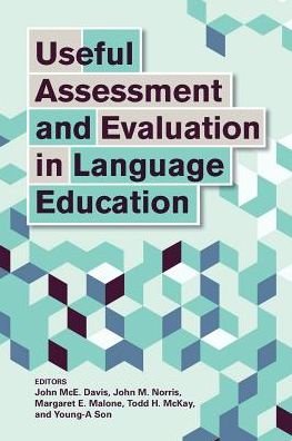 Cover for Davis · Useful Assessment and Evaluation in Language Education - Georgetown University Round Table on Languages and Linguistics series (Paperback Book) (2018)