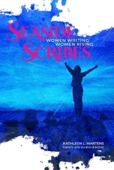 Cover for Kathleen L Martens · Seaside Scribes (Paperback Book) (2019)