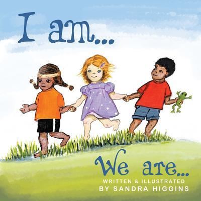 Cover for Sandra Higgins · I Am... We Are... (Paperback Book) (2019)