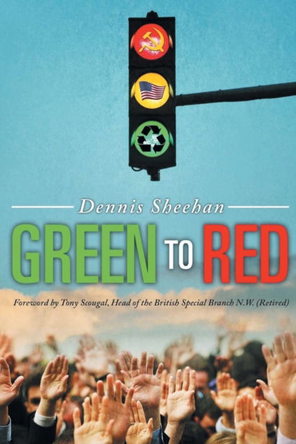 Cover for Dennis Sheehan · Green to Red (Paperback Book) (2020)