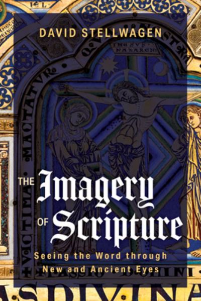 Cover for David Stellwagen · The Imagery of Scripture (Paperback Book) (2022)